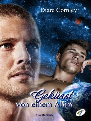 cover image of Geküsst von einem Alien